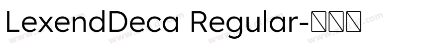LexendDeca Regular字体转换
